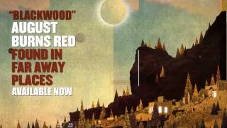 August Burns Red - Blackwood