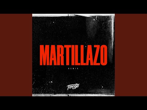 Martillazo (Remix)