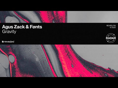 Agus Zack & Fønts - Gravity