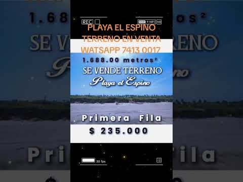 Playa El Espino.  Usulutan. Terreno en Venta.