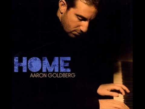 Aaron Goldberg - The Rules (2009 - Home)