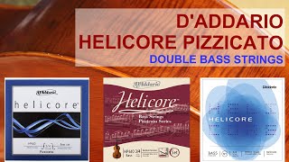 Review of D'Addario HELICORE Pizzicato Medium HP610 strings for double bass