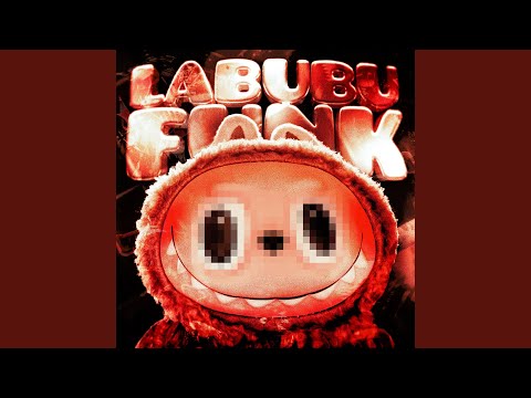 LABUBU FUNK