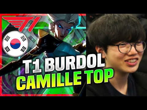 BURDOL IS READY FOR CAMILLE! - T1 Burdol Plays Camille Top vs Fiora! | KR SoloQ Patch 10.22