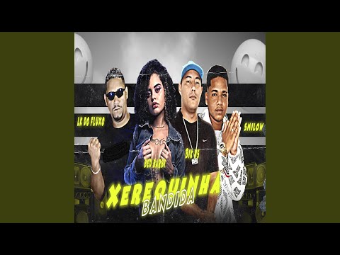 Xerequinha Bandida