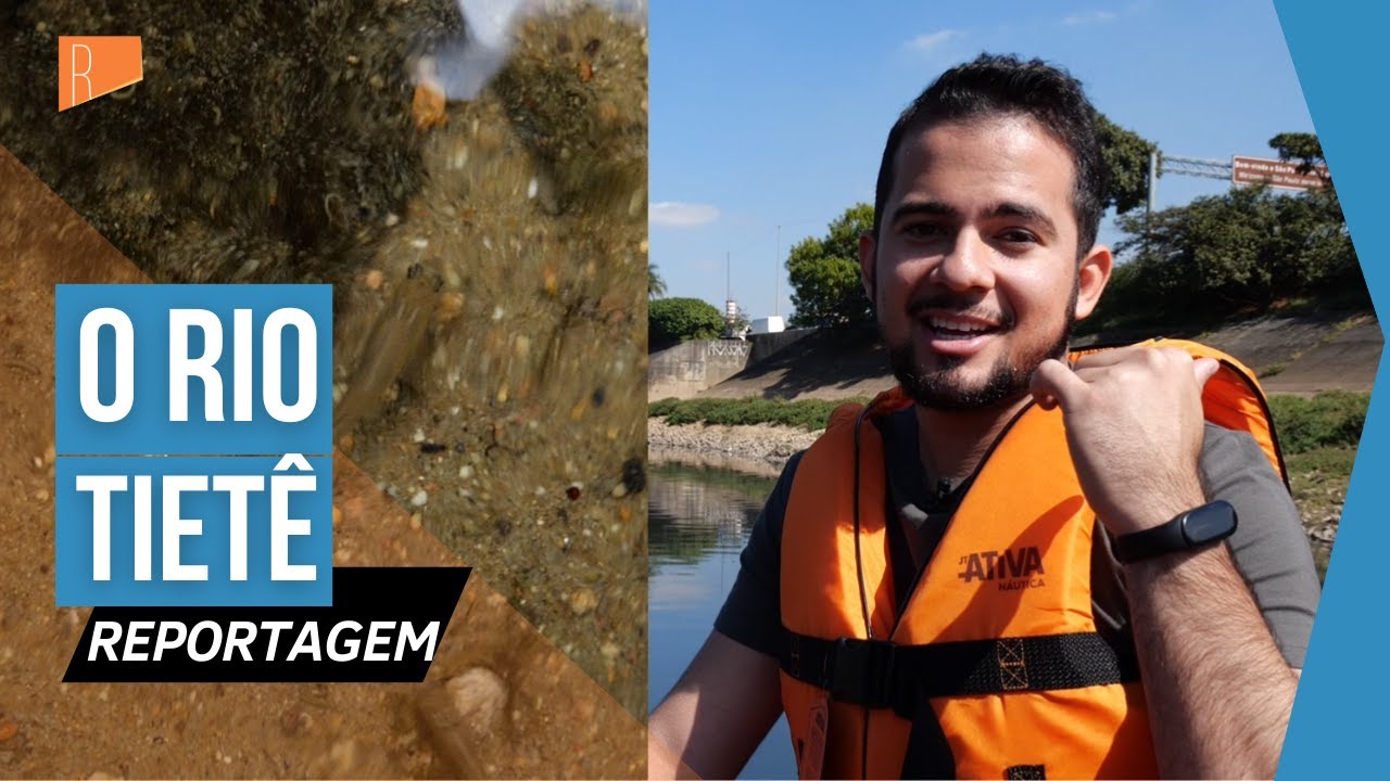 Acompanhe uma jornada pelo Rio Tietê