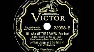 1932 HITS ARCHIVE: Lullaby Of The Leaves - George Olsen (with vocal trio)