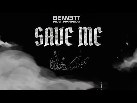 BENNETT - Save Me (feat. Hanniou) [Official Visualizer]