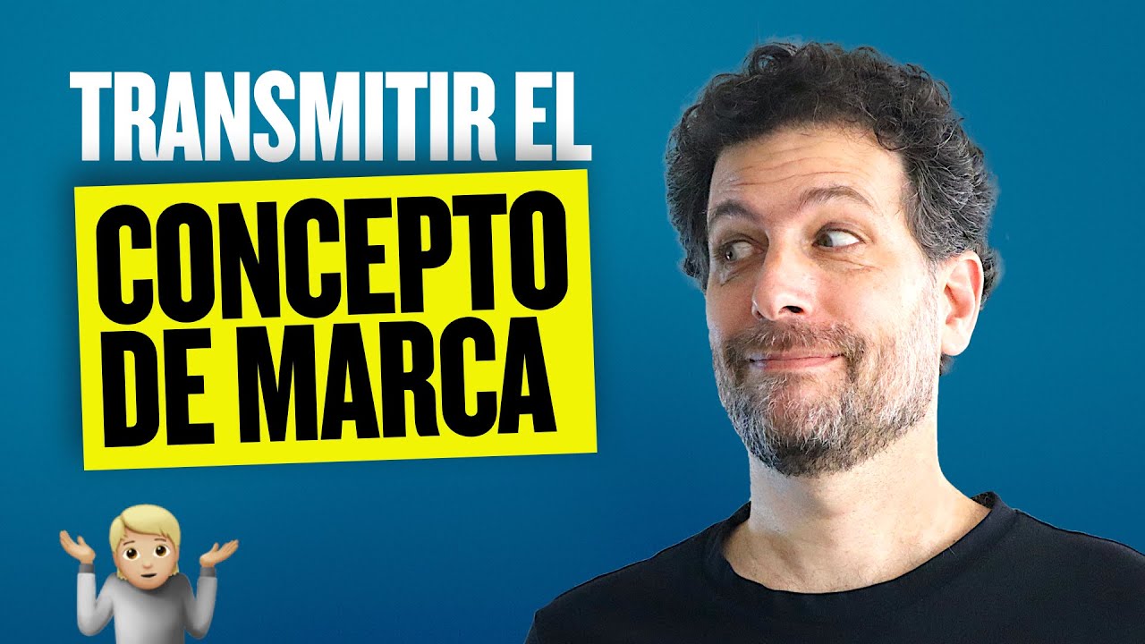 Concepto de marca: ¿Cómo se comunica?