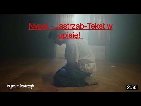 Nypel - Jastrząb-Tekst w opisię!