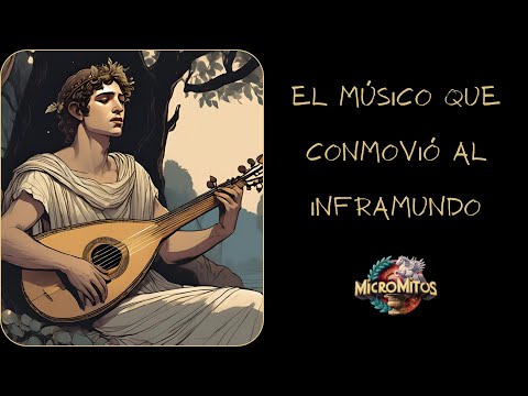 MM16 - El trágico mito de Orfeo y Eurídice