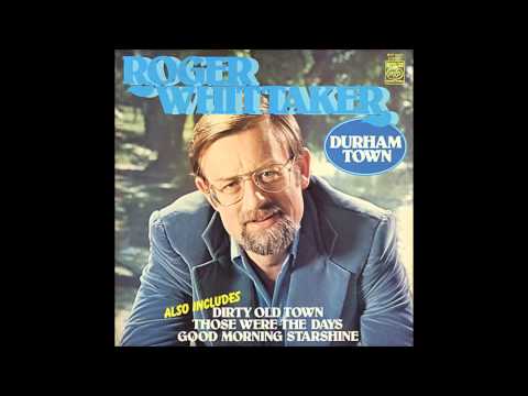 Roger Whittaker , Good morning starshine