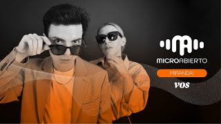 Miranda! acústico: &quot;Perfecta&quot; y &quot;Fantasmas&quot; l MicroAbierto La Voz