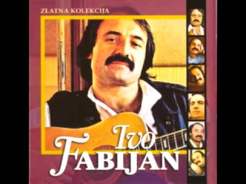 Ivo Fabijan - Imala Je Ljubomornog Muža