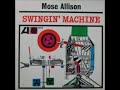 Mose Allison -  Swingin' Machine ( Full Album )