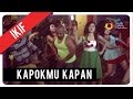 Ikif Kawazhima - Kapokmu Kapan
