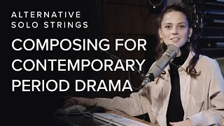 Video thumbnail for Composing for Contemporary Period Drama with Alternative Solo Strings by Spitfire Audio