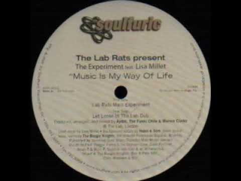 The Lab Rats Present Feat. Lisa Millett – Music Is My Way Of Life - (Lab Rats Main Experiment)