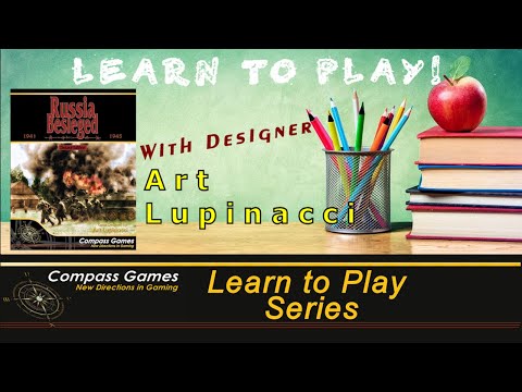 Compass Games Learn to Play 32: Russia Besieged