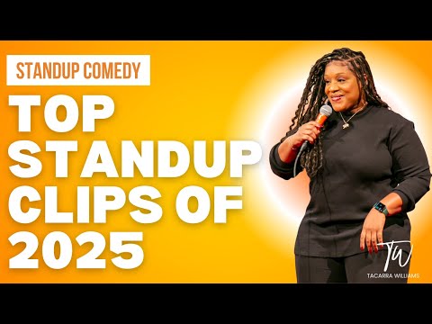 Top 5 Most Popular Stand Up Clips of 2025 - Tacarra Williams - Stand Up Comedy