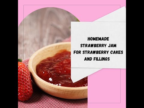 Strawberry Jam for Cake fillings