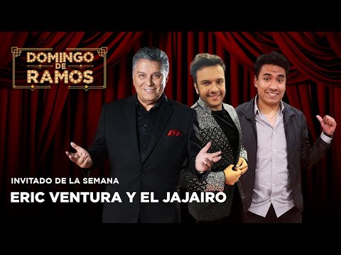 DOMINGO DE RAMOS Ep.4 Eric Ventura Y EL JAJAIRO Con Rogelio Ramos
