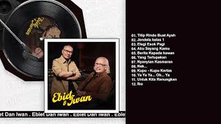 Download lagu Ebiet G. Ade & Iwan Fals - Album Ebiet & Iwan | Audio HQ mp3