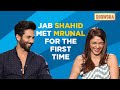 Shahid Kapoor & Mrunal Thakur Play 'What Do You Do When' & Recall Their First Meeting | Jersey