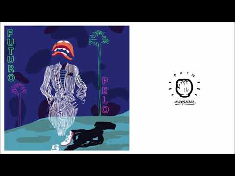 Futuro Pelo - Nncy (Official Audio)