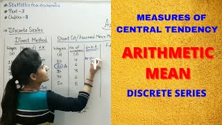 Arithmetic mean | Discrete series | Measures of central tendency | #11 #Part3 #EconomicsAasaanHai