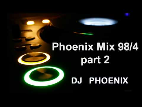 Phoenix Mix 98/4 - part 2