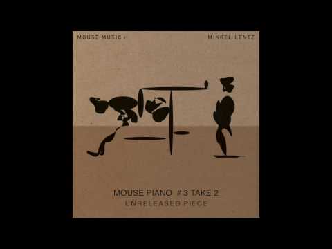 Mouse Piano # 3 Take 2