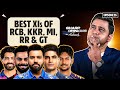 How The Playing XI Of IPL S Top 5 Giants Looks Like Ft Aakash Chopra