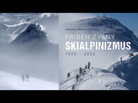 Podporte knihu o histórii skialpinizmu na Slovensku