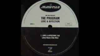 The Program ‎-- Love & Affection (Joey Negro Club Mix)