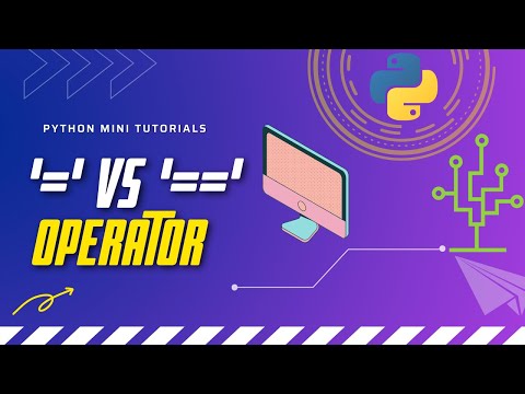 Vs Assignment Vs Equal To Operator In Python Python Mini Tutorials