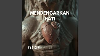 Download lagu Menderngarkan Hati mp3 Download lagu Menderngarkan Hati mp3