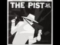 The Pist - Threat 