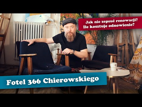 Fotel "366" Józefa Chierowskiego - pułapki i koszty renowacji!