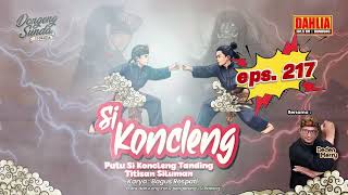 Download lagu DONGENG SUNDA PUTU SI KONCLENG TANDING TITISAN SILUMAN EPISODE 217 mp3 Download lagu DONGENG SUNDA PUTU SI KONCLENG TANDING TITISAN SILUMAN EPISODE 217 mp3