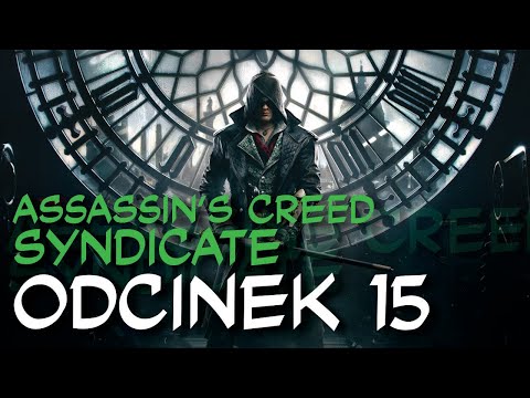Zagrajmy w Assassins Creed: Syndicate odc.15 "Wojna gangów"