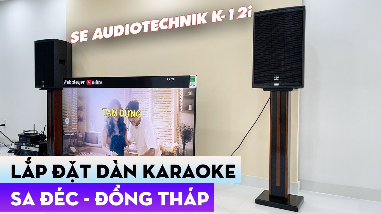video Dàn Karaoke Se-Audiotechnik K-12i Cao Cấp TVA622022 0