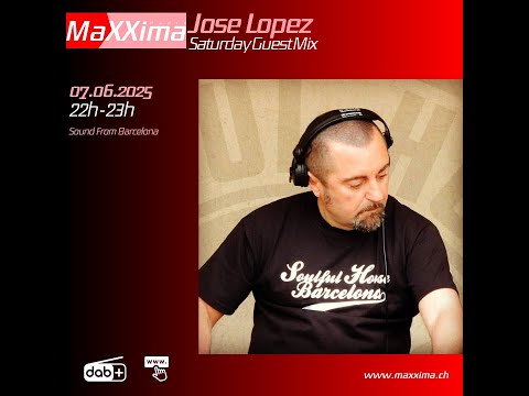 June 7, 2025.  Maxxima Radio Soulful House Classics Compilation Jose Lopez (Soulful House Barcelona)