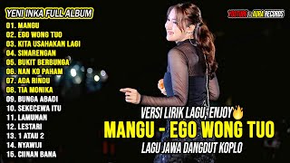 Download lagu Mangu, Ego Wong Tuo - Yeni Inka Full Album Terbaru 2025 Lagu Jawa Dangdut Koplo Viral Hits mp3 Download lagu Mangu, Ego Wong Tuo - Yeni Inka Full Album Terbaru 2025 Lagu Jawa Dangdut Koplo Viral Hits mp3