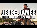 JESSE JAMES @ POPEOFWELDING - Ride Choppers or Die Podcast ep 12 - BIKER BUILD OFF - CHOPPERMANIA