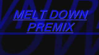 new missy elliot- melt down remix ft preme