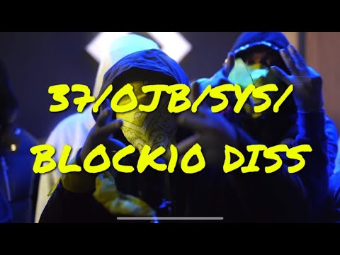 UK DRILL | GANG DISSES VOLUME 8 - DISSES TO 37/OJB/SYS/BLOCK10 (PART 1)
