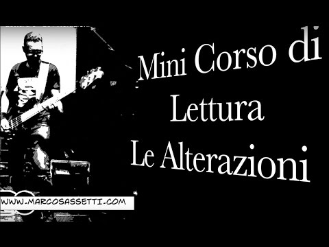 Lezioni di Basso - Mini Corso di Lettura 5 - Le Alterazioni