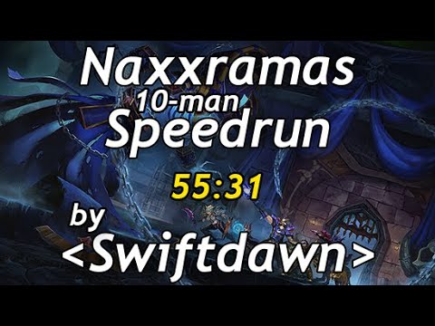 Naxxramas 10-man speedrun in 55:31 by Swiftdawn