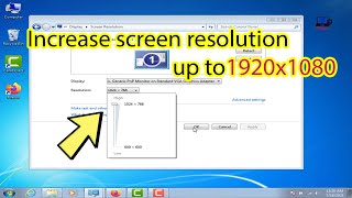 How to increase screen resolution in windows 7